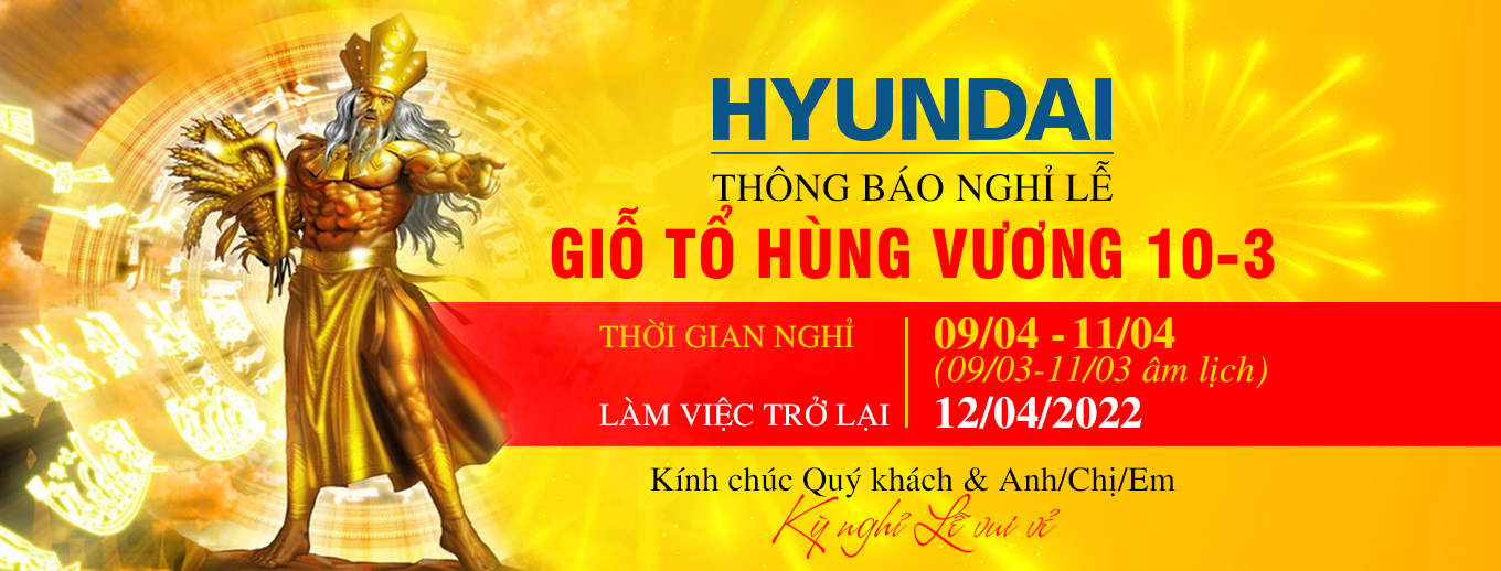 Thông báo nghỉ Lễ GIỖ TỔ HÙNG VƯƠNG (10-3 Âm lịch)
